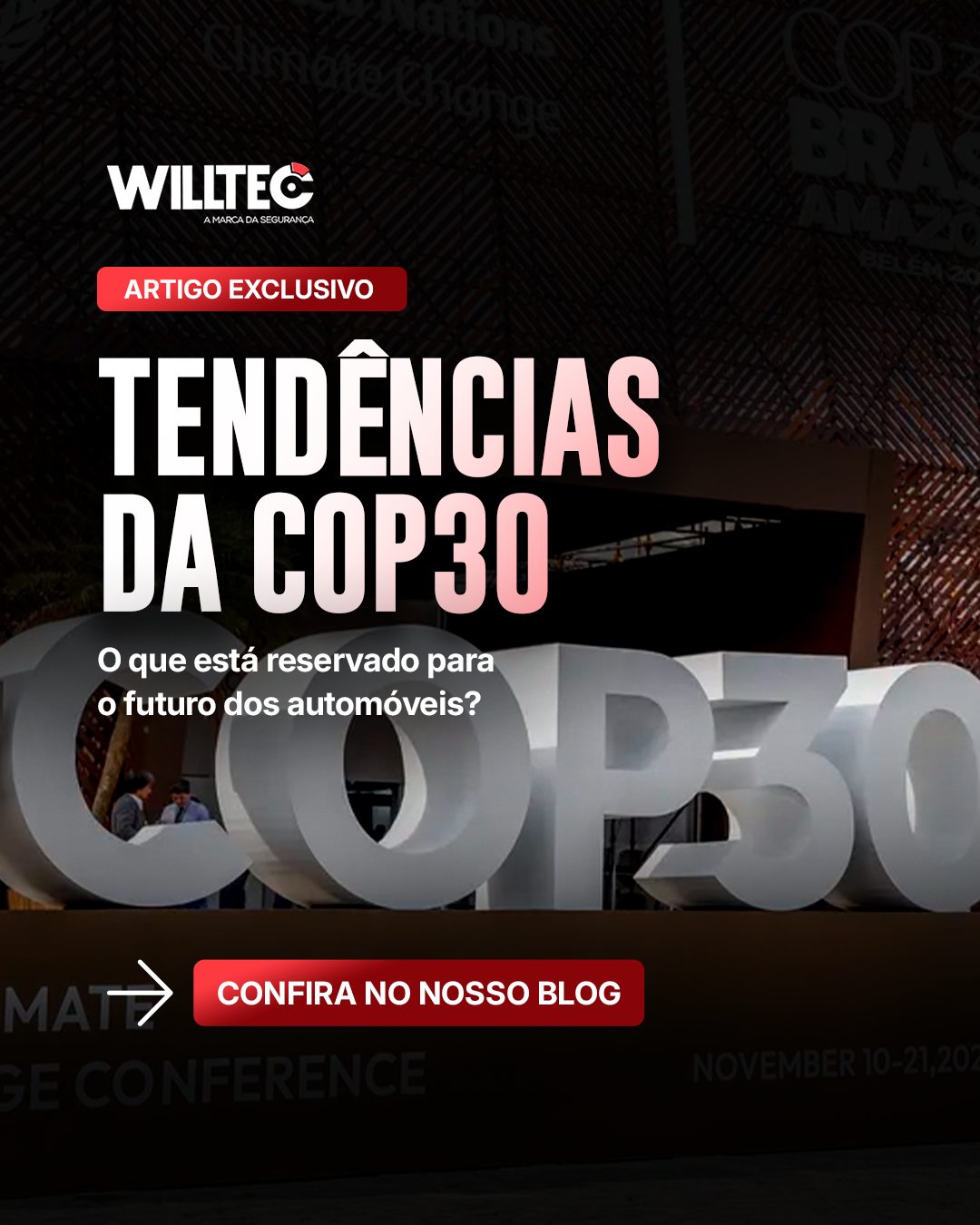 Tendências da COP30 – O que está reservado para o futuro dos automóveis?