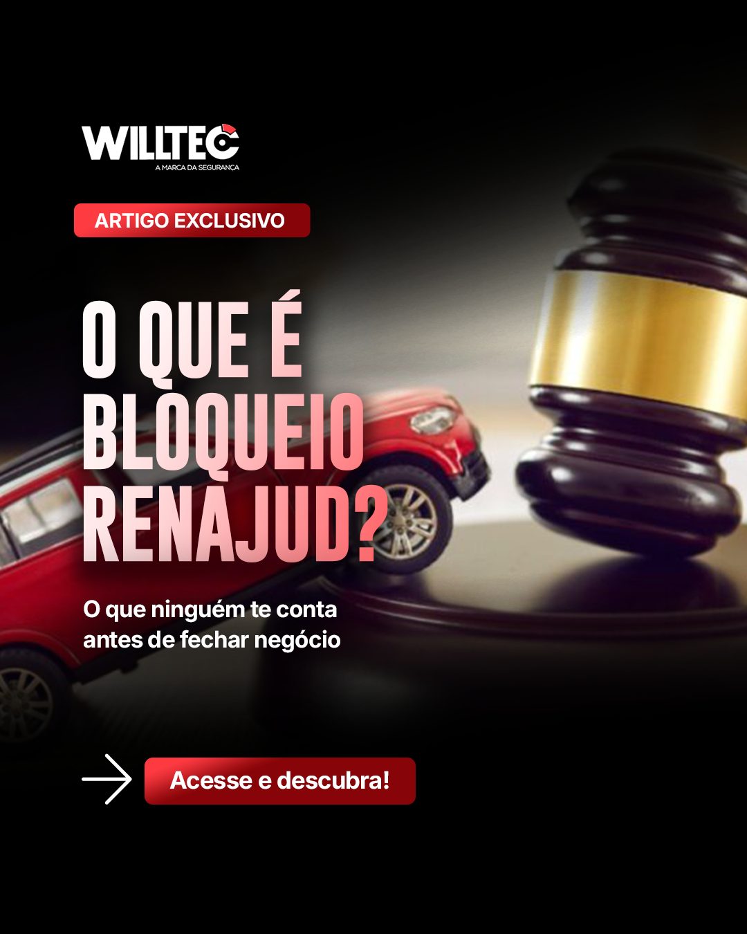 O que é bloqueio RENAJUD? O que ninguém te conta antes de fechar negócio