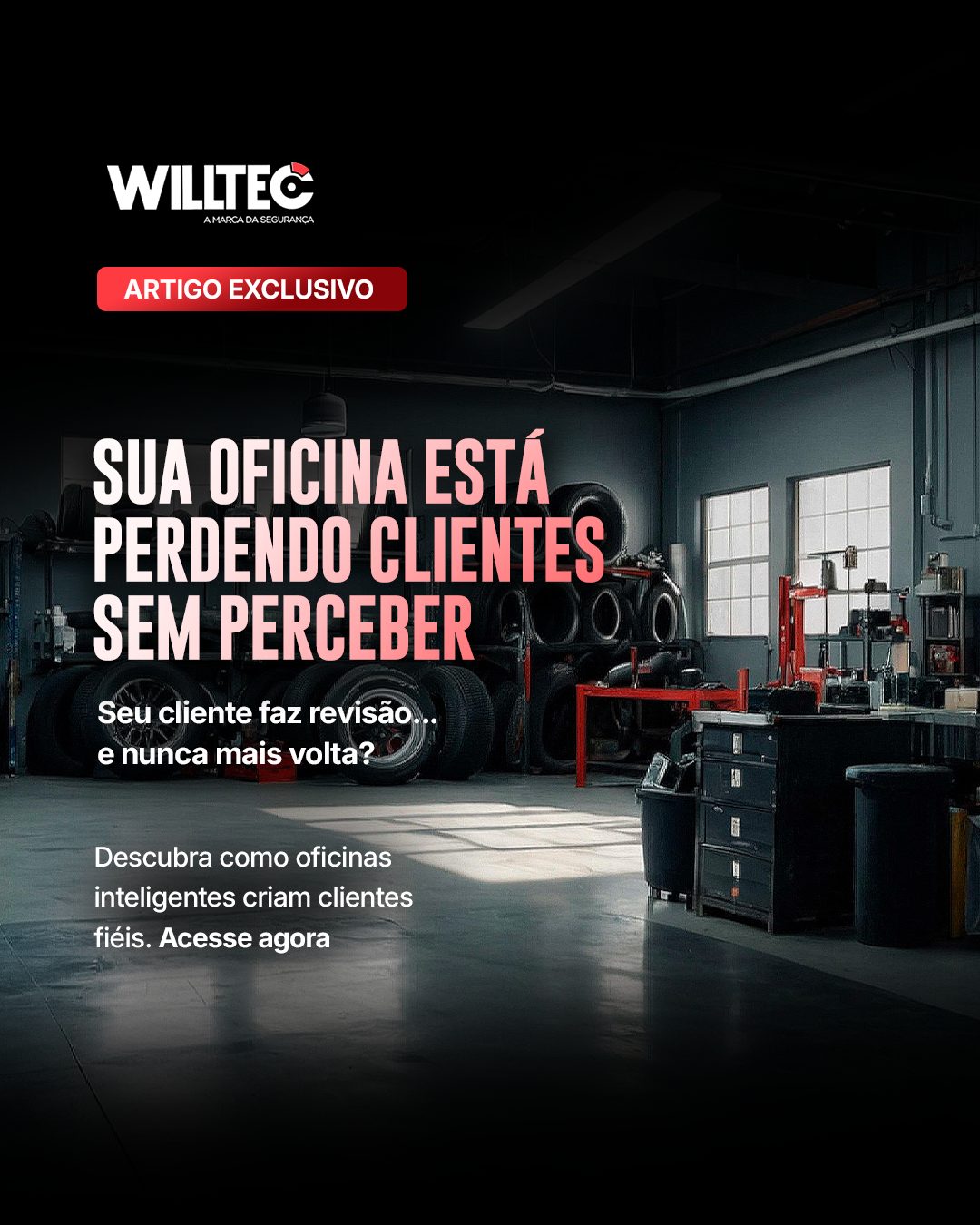 Guia Completo Para Fidelizar os Clientes da Sua Oficina